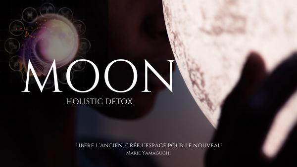 moon holistic detox marie yamaguchi